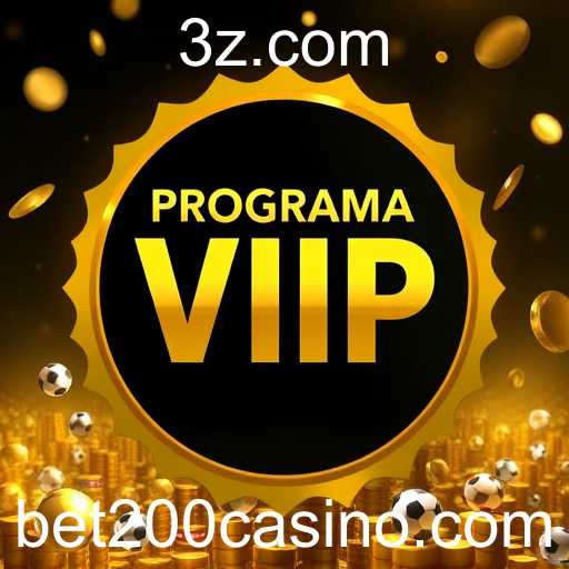 Explorando o Programa VIP da Bet200: Vantagens e Oportunidades para Jogadores
